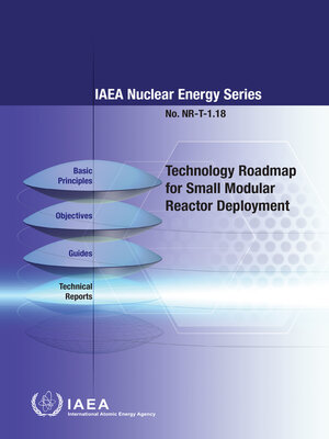 cover image of Technology Roadmap for Small Modular Reactor Deployment